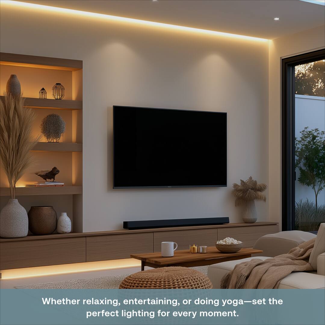 Whether relaxing, entertaining, or doing yoga—set the perfect lighting for every moment.