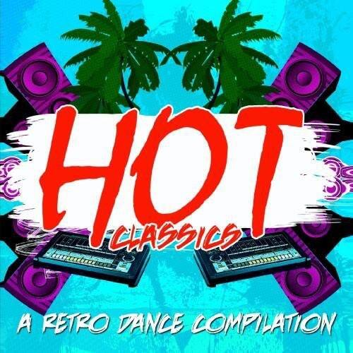 Various Artists - Hot Classics: Retro Dance Compilation / Various   - COMPACT DISCS [CD] price history on PriceWatchPro