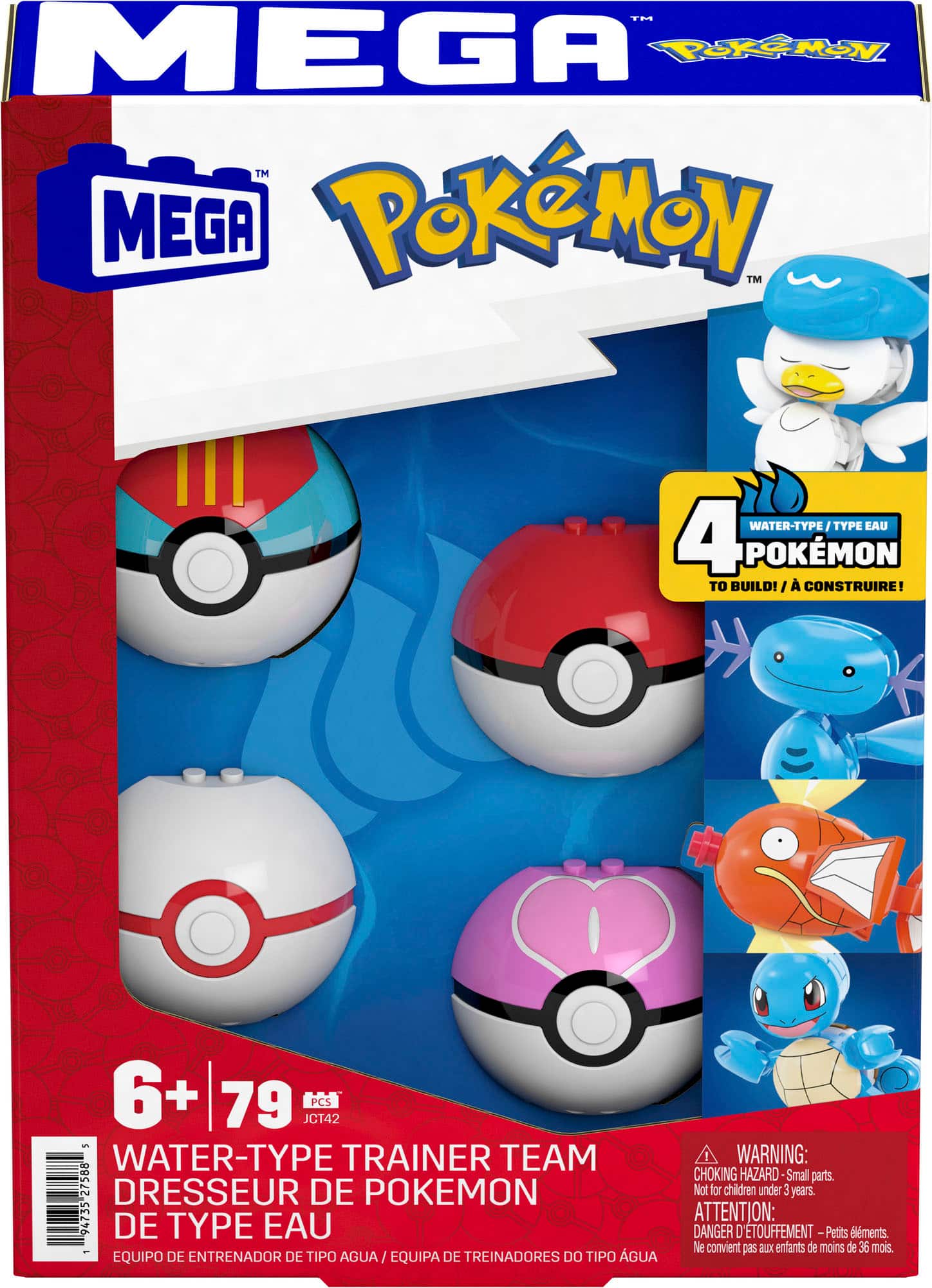 1. MEGA PEREMON TM MEGA POKEMON TM WATER-TYPE/TYPE TYPE EAU 4 POKMON TO BUILD! BUILD!/ACONSTRU I CONSTRUIRE! 6+ 79 JCT42 PCS - WATER-TYPE TRAINER TEAM 27588 DRESSEUR DE POKEMON 94735 DE TYPE EAU - EQUIPO DE ENTRENADOR DE TIPO AGUA AGUA/EQUIPA DE TREINADORES 0O TIPO GUA! WARNING: CHOKING HAZARD-Small Small parts. Not for children under 1 years. ATTENTION: DANGER D 'ETOUFFEMENT Petits elments. Ne convient as aux entants de moins de 36 mois