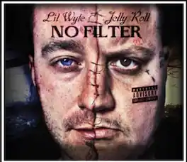 Lil Wyte & Jelly Roll - No Filter - VINYL LP