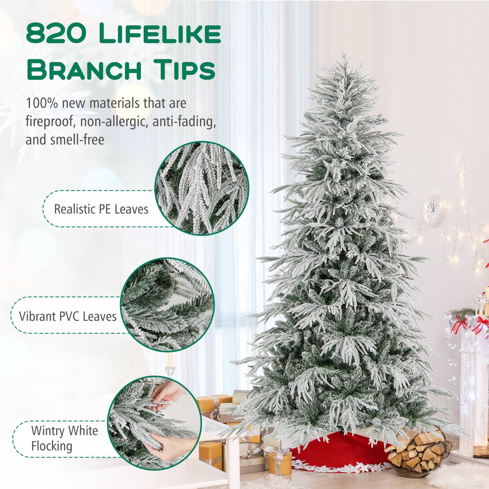 820 LIFELIKE BRANCH TIPS

100% new materials that are fireproof, non-allergic, anti-fading, and smell-free

- Realistic PE Leaves
- Vibrant PVC Leaves
- Wintry White Flocking