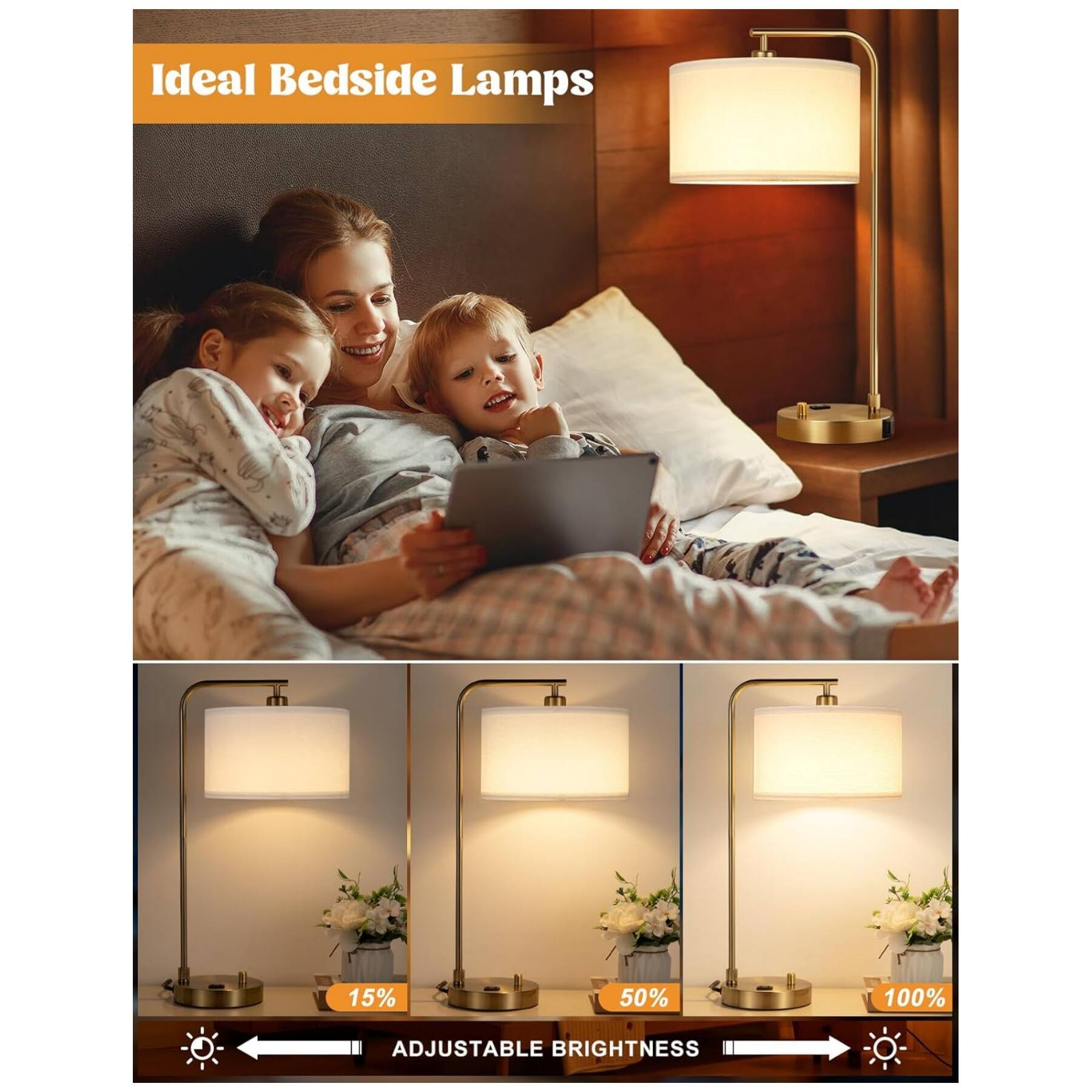 Ideal Bedside Lamps

15% 50% 100% ADJUSTABLE BRIGHTNESS
