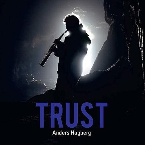 Anders Hagberg - Trust   - COMPACT DISCS [CD] price history on PriceWatchPro