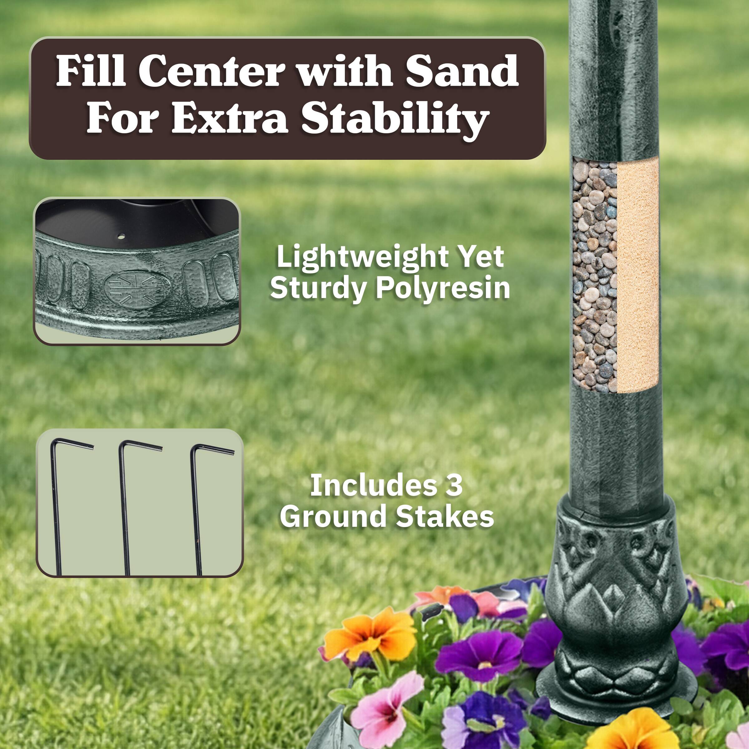 Fill Center with Sand For Extra Stability

Lightweight Yet Sturdy Polyresin

Includes 3 Ground Stakes