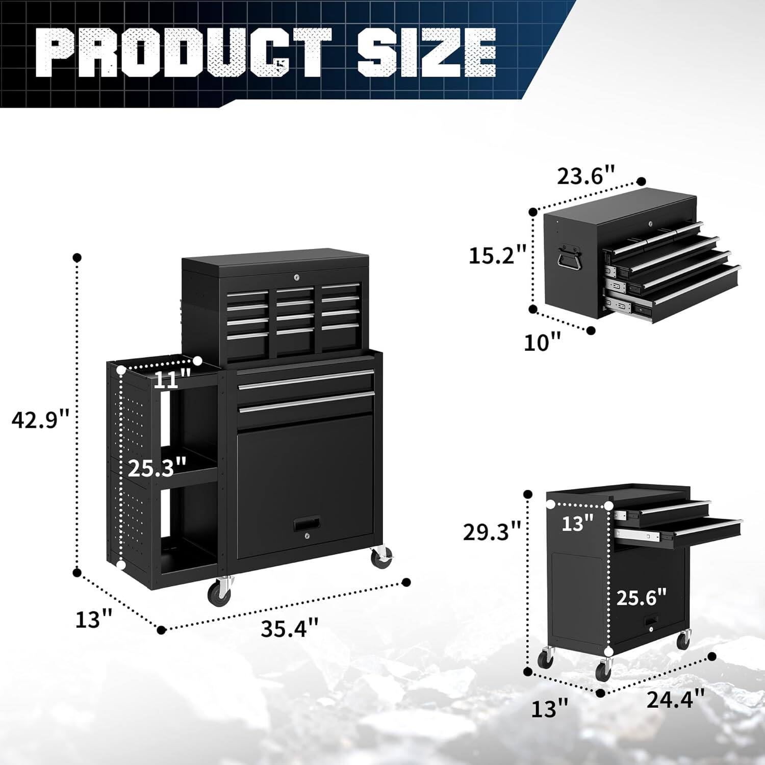 PRODUCT SIZE  
23.6" 15.2" 42.9" 11" 10" 25.3" 29.3" 13" 13" 35.4" 25.6" 13" 24.4"