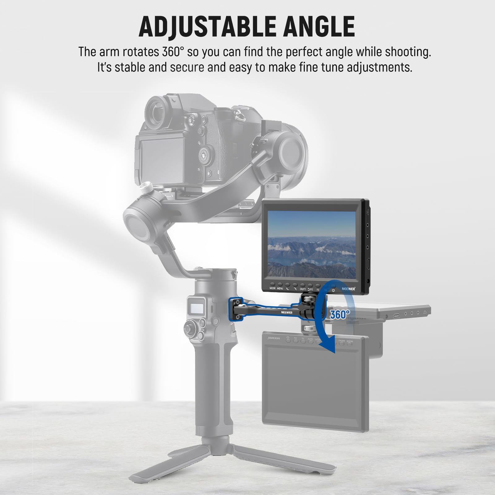 ADJUSTABLE ANGLE

The arm rotates 360° so you can find the perfect angle while shooting. It's stable and secure and easy to make fine tune adjustments.