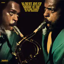 Albert Ayler - Music Is The Healing Force Of The Universe - VINYL LP