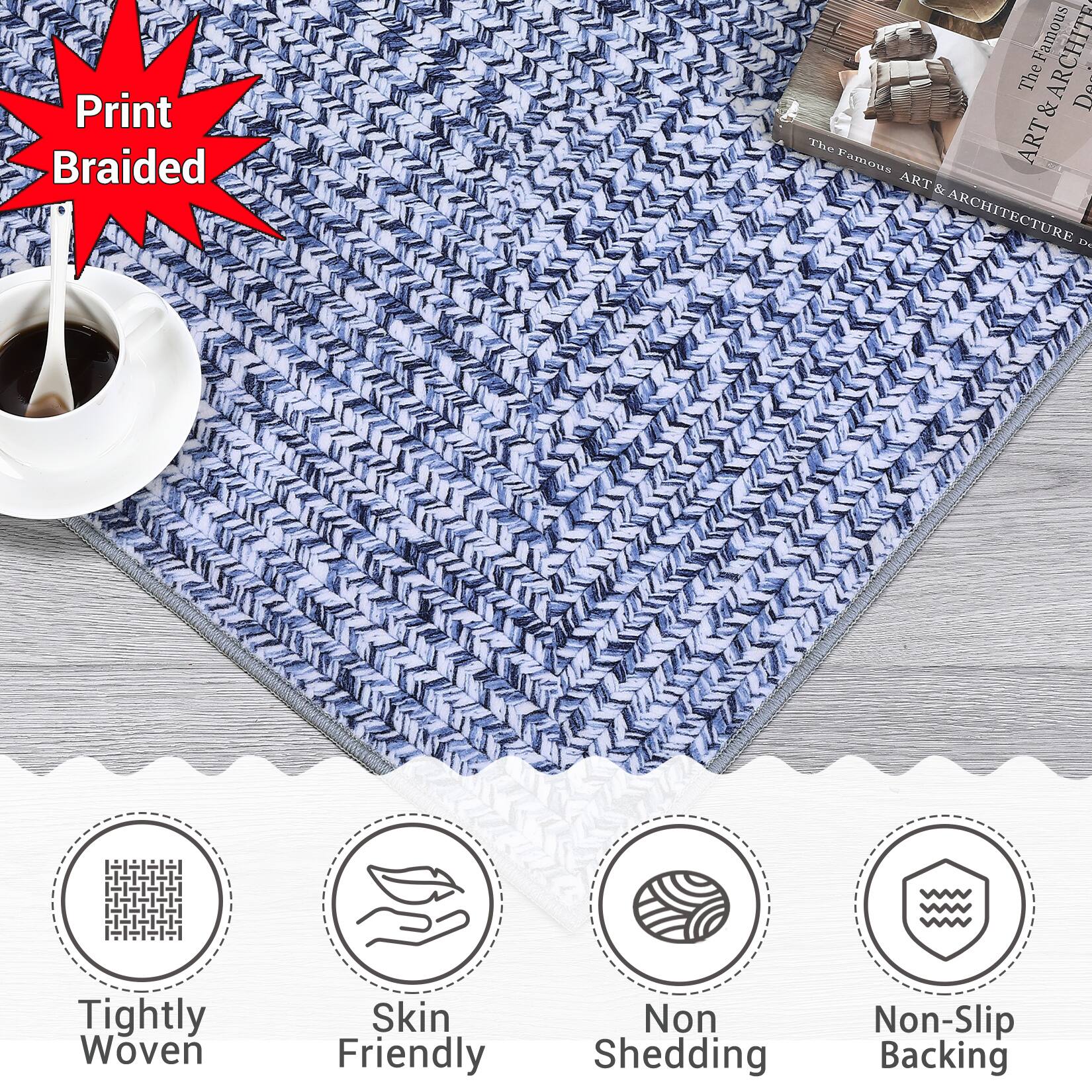 Print Braided  
The Famous ART & ARCHITECTURE  
Tightly Woven  
Skin Friendly  
Non-Shedding  
Non-Slip Backing
