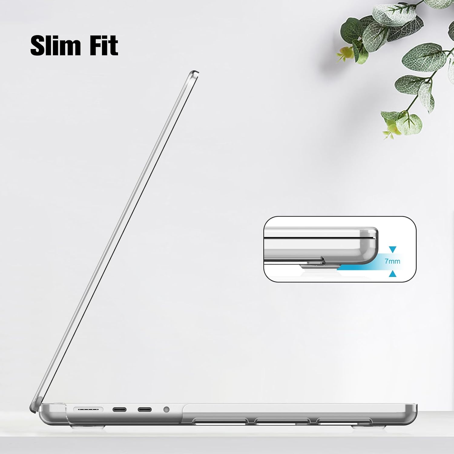 Slim Fit  
7mm