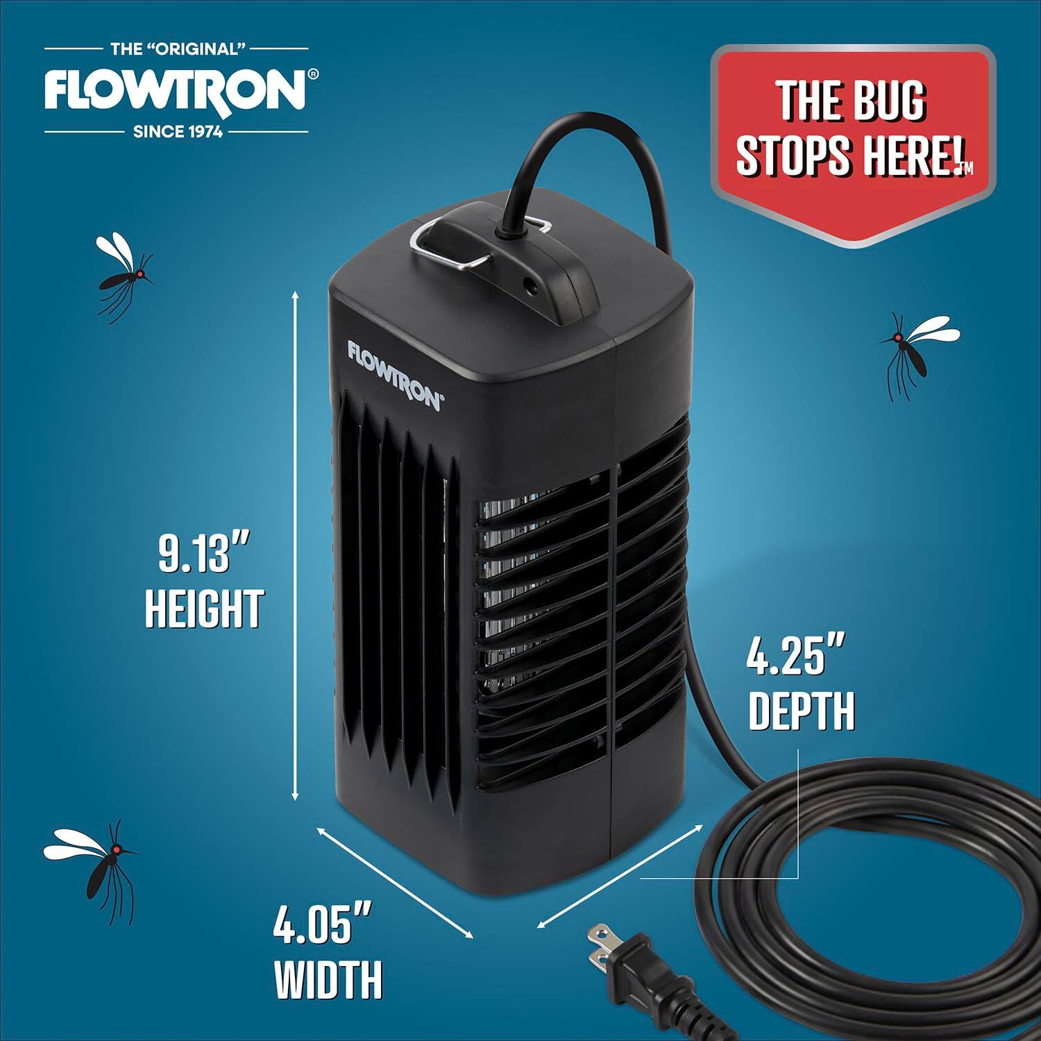 The "Original" Flowtron Since 1974. The Bug Stops Here!

Flowtron
9.13" Height
4.25" Depth
4.05" Width