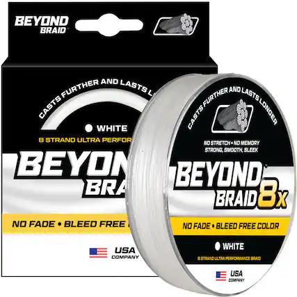 BEYOND BRAID 8x
- CASTS FURTHER AND LASTS LONGER
- NO STRETCH • NO MEMORY
- STRONG, SMOOTH, SLEEK
- NO FADE • BLEED FREE COLOR
- WHITE
- 8 STRAND ULTRA PERFORMANCE BRAID
- USA COMPANY