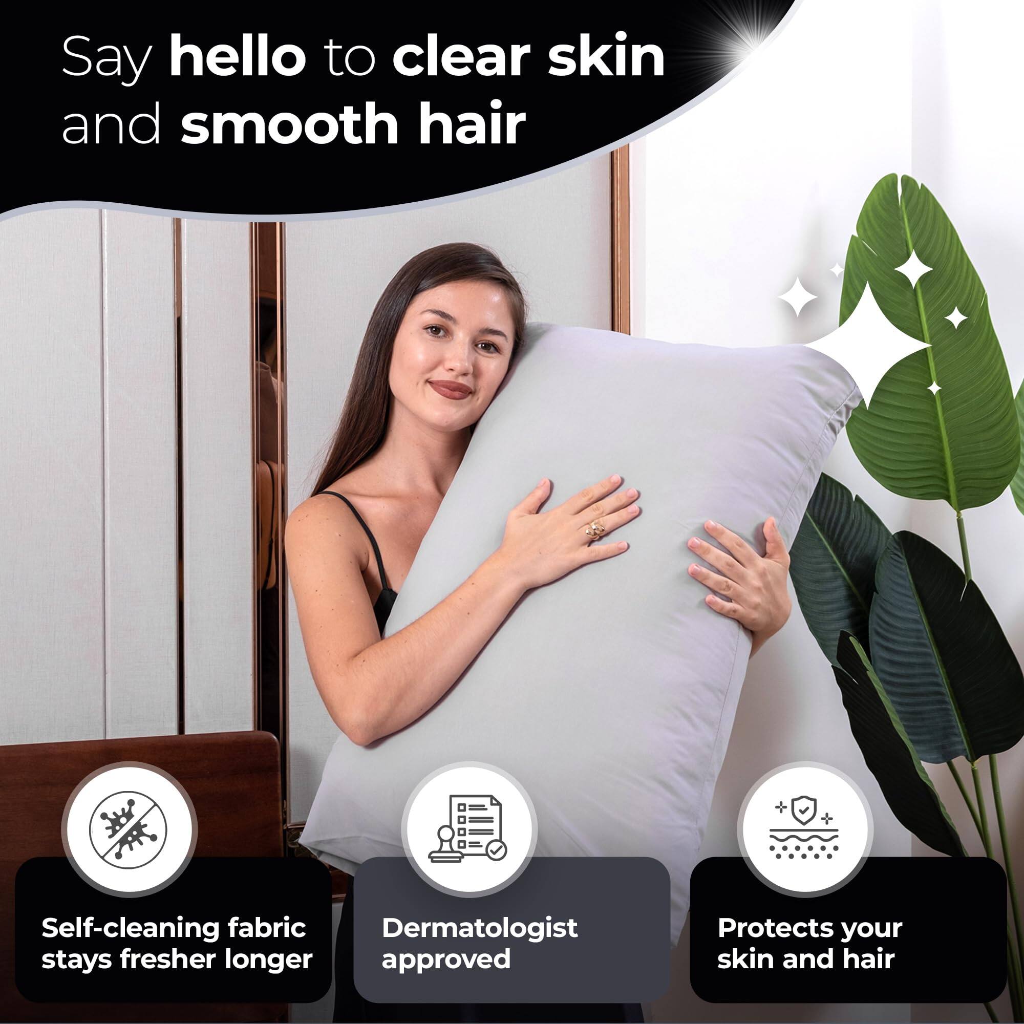 Say hello to clear skin and smooth hair

- Self-cleaning fabric stays fresher longer
- Dermatologist approved
- Protects your skin and hair