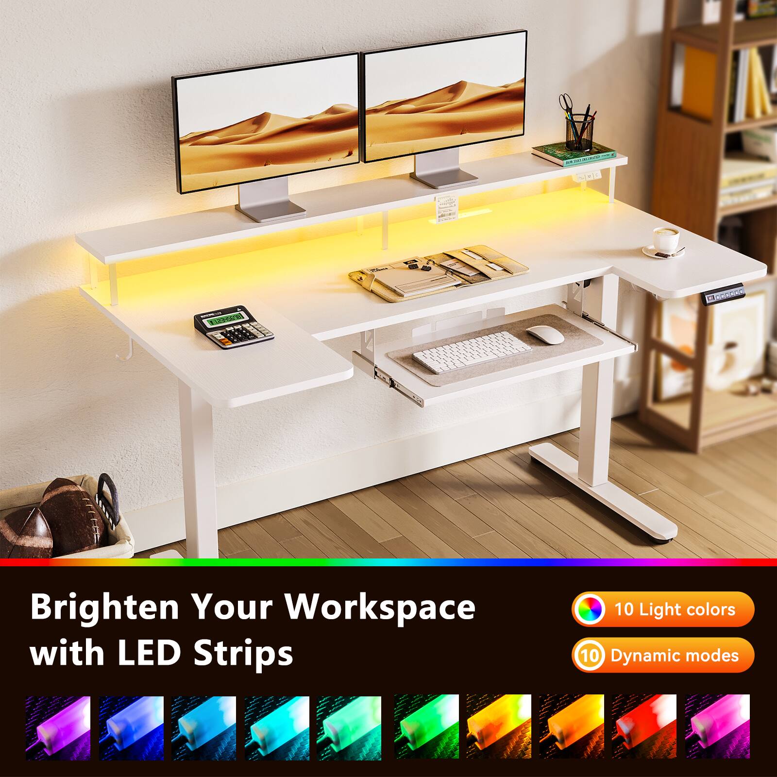 Brighten Your Workspace with LED Strips  
10 Light colors  
10 Dynamic modes