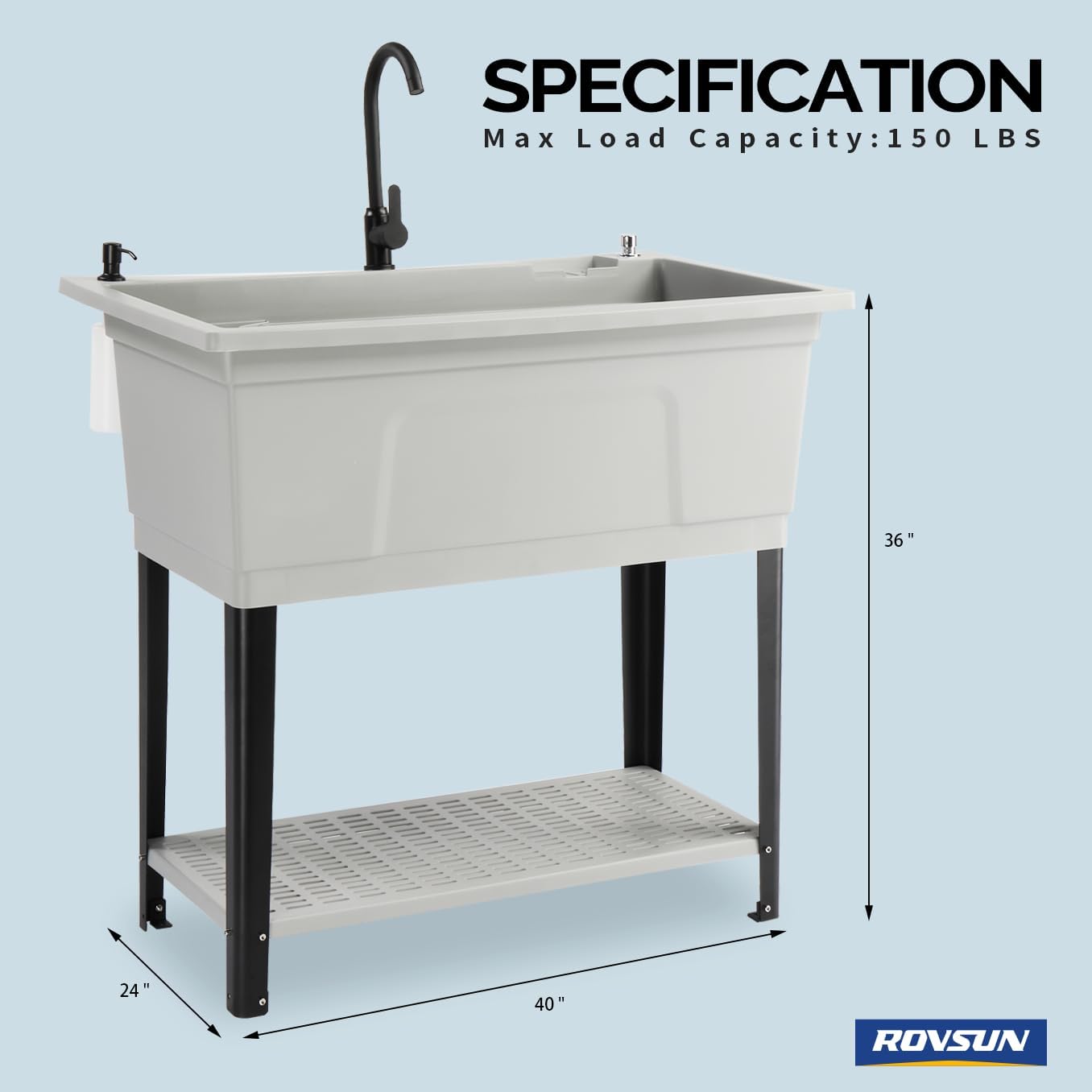 SPECIFICATION  
Max Load Capacity: 150 LBS  
36" x 24" x 40"  
ROVSUN