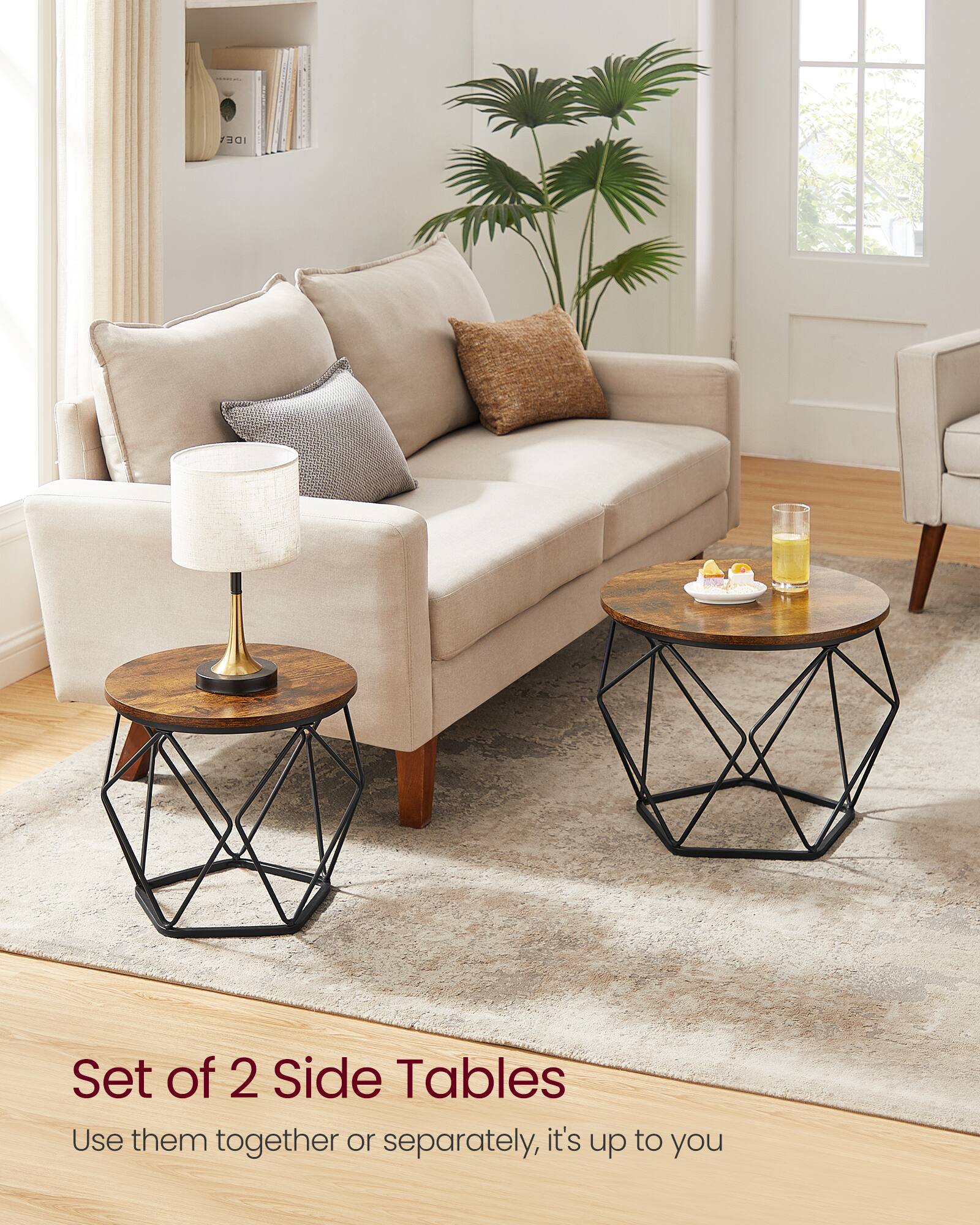 Set of 2 Side Tables  
Use them together or separately, it's up to you