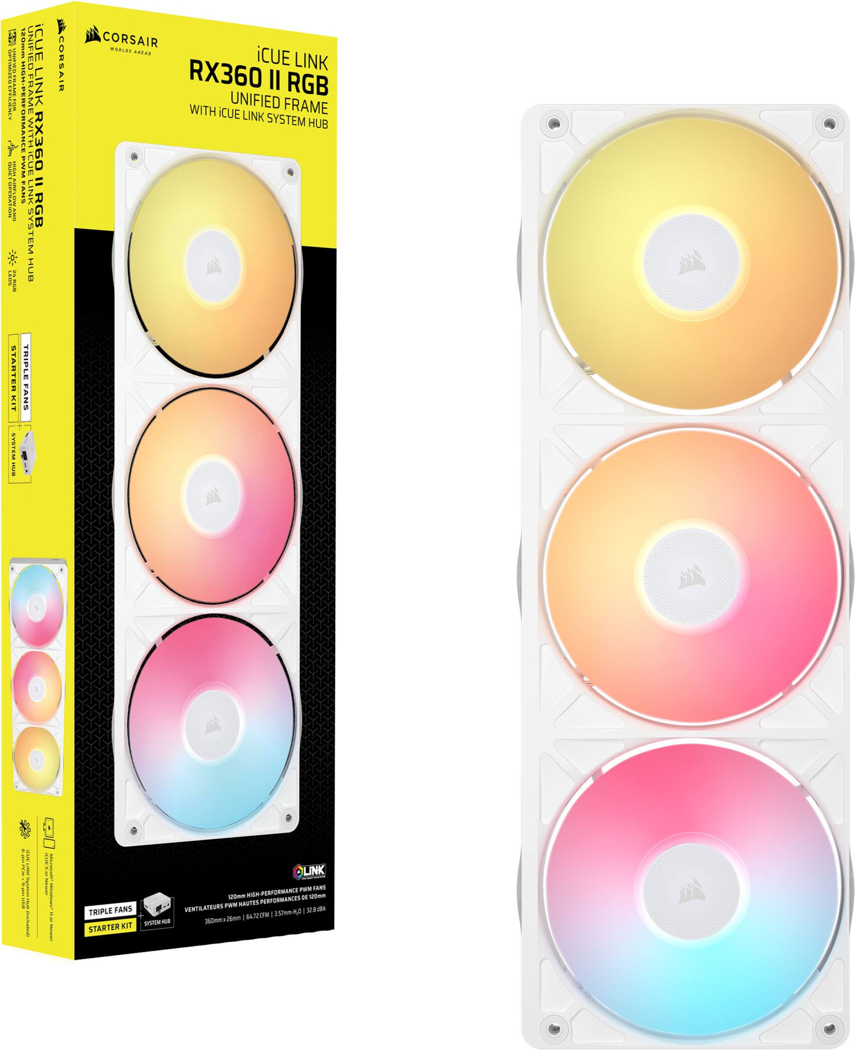 iCUE LINK RX360 II RGB UNIFIED FRAME WITH iCUE LINK SYSTEM HUB

TRIPLE FANS STARTER KIT

CORSAIR

120mm HIGH PERFORMANCE PWM FANS

VENTILATEURS PWM HAUTES PERFORMANCE DE 120mm

350mm x 2600 RPM

128.64A

iCUE LINK