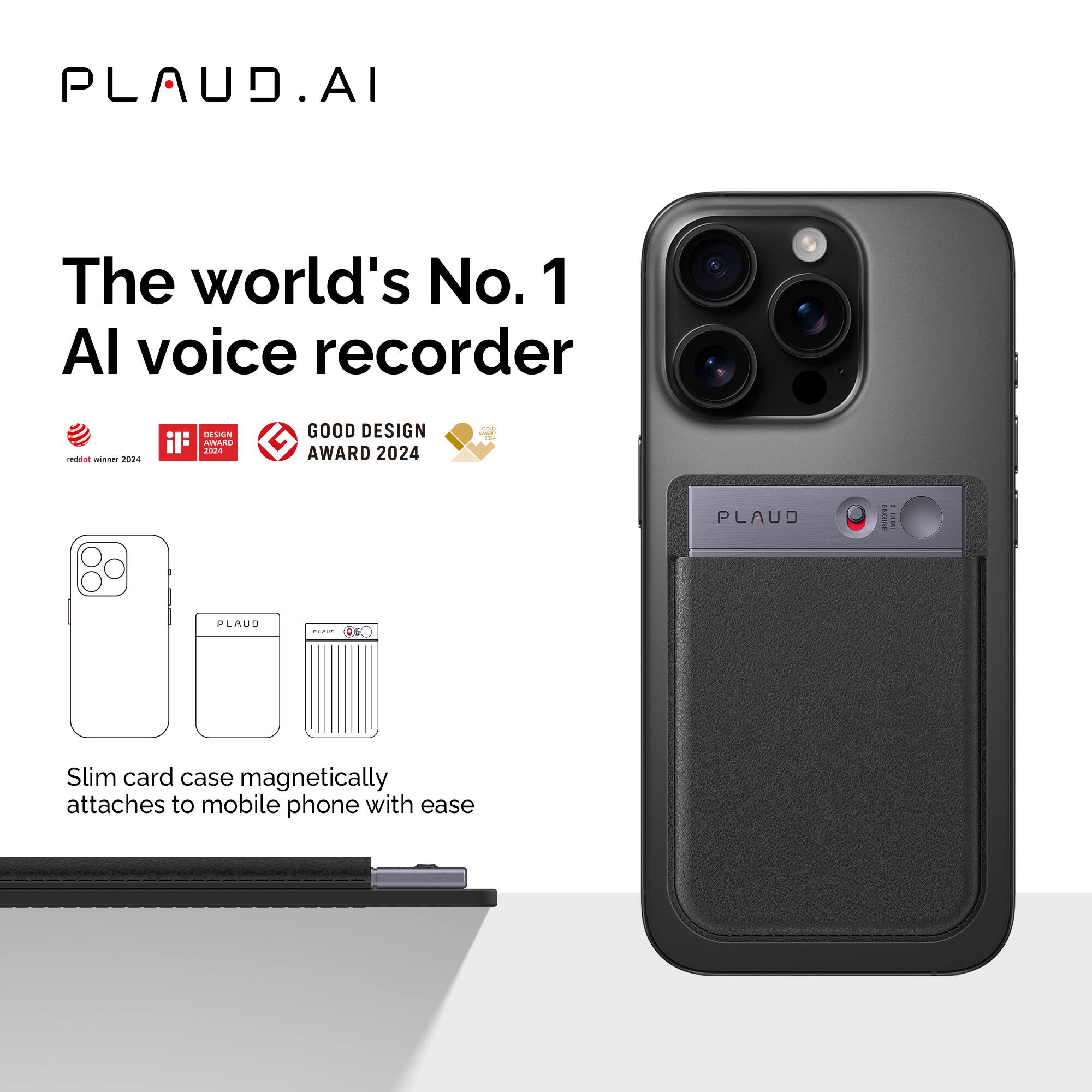 PLAUD AI is the world's No. 1 Al voice recorder, as it has won the Red Dot Design Award and the Good Design Award in 2021 and 2024, respectively. The PLAUD AI voice recorder features a dual camera setup, which allows for better recording quality. The slim card case magnetically attaches to the mobile phone, providing a secure and convenient way to carry the voice recorder.