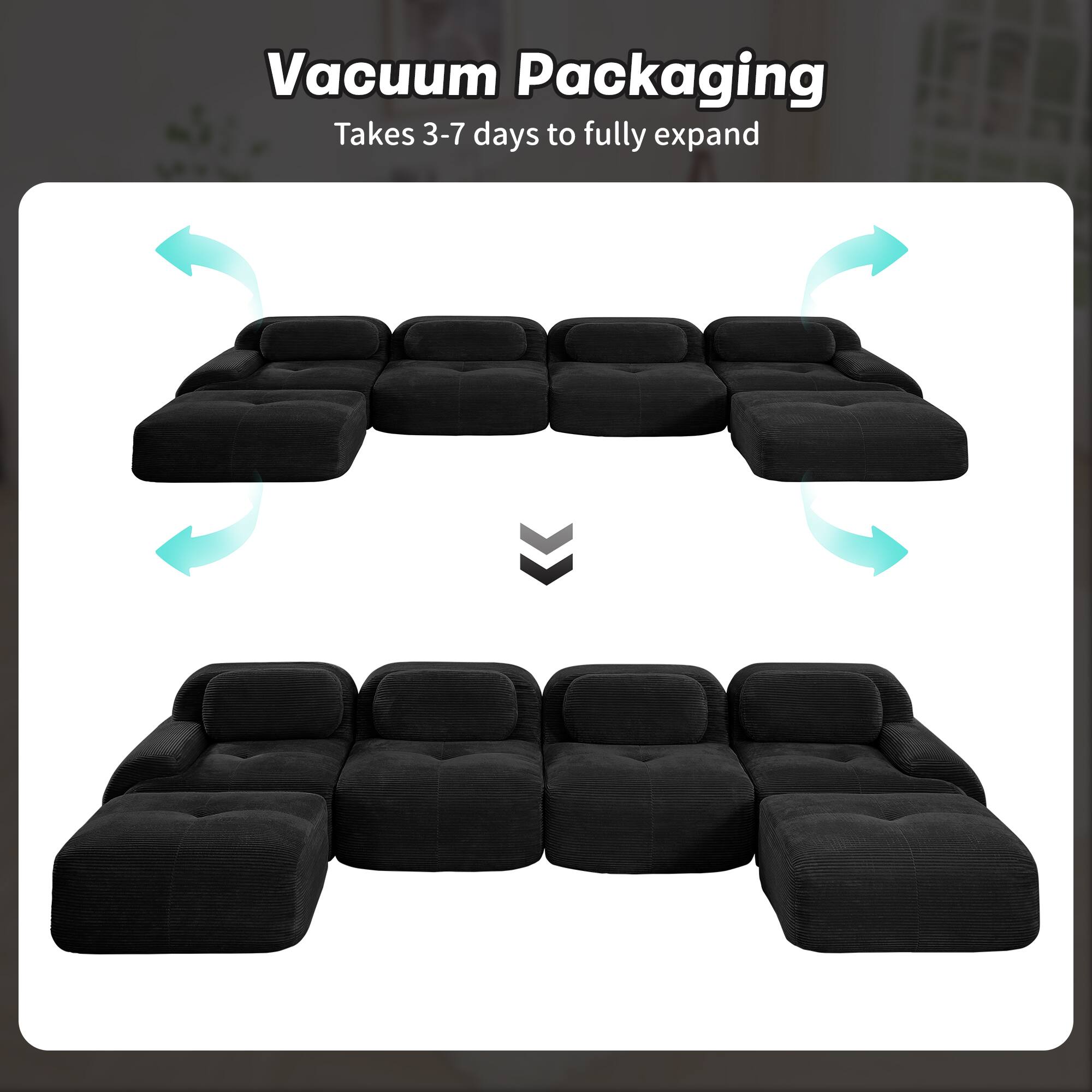 Vacuum Packaging  
Takes 3-7 days to fully expand