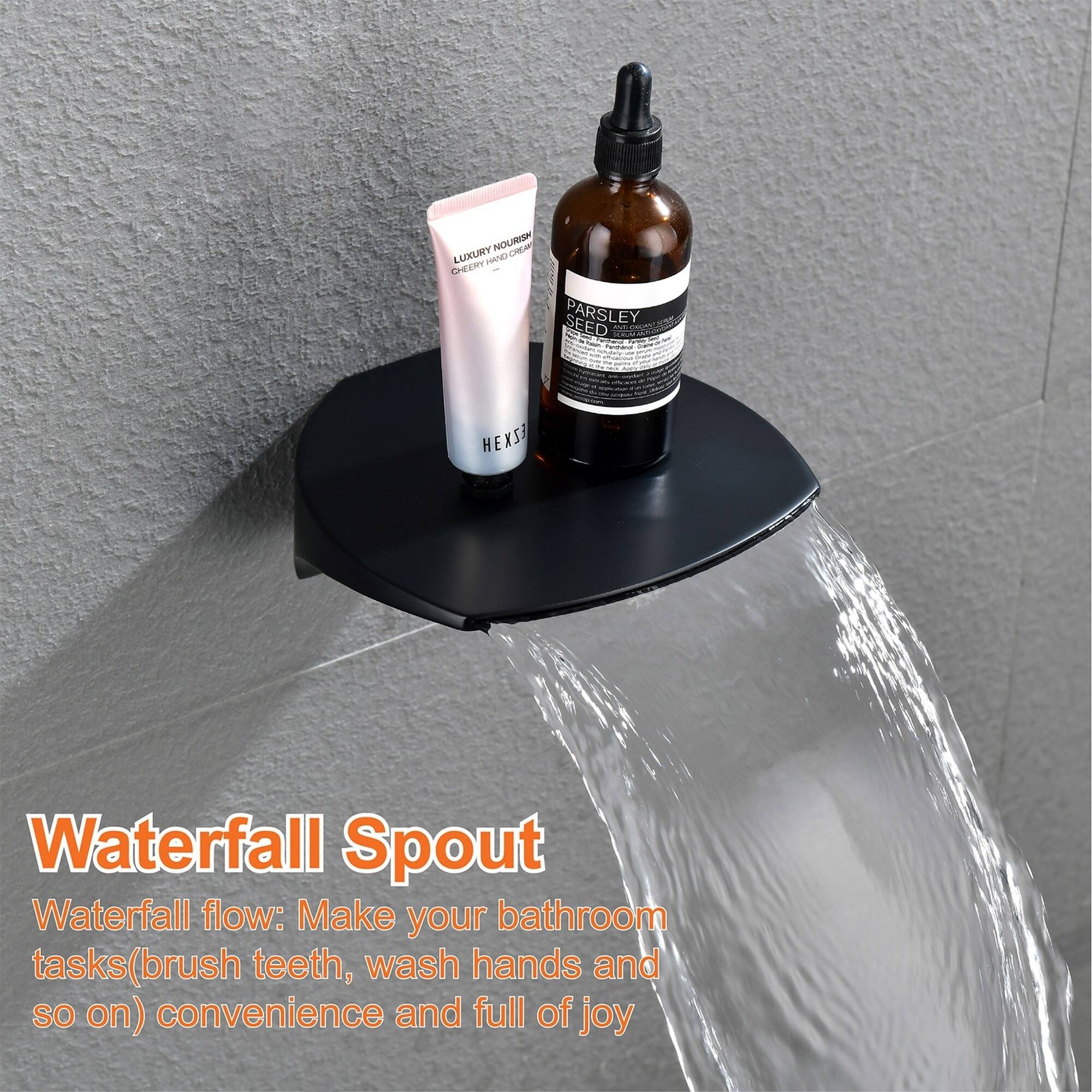 Waterfall Spout

Waterfall flow: Make your bathroom tasks (brush teeth, wash hands and so on) convenience and full of joy
