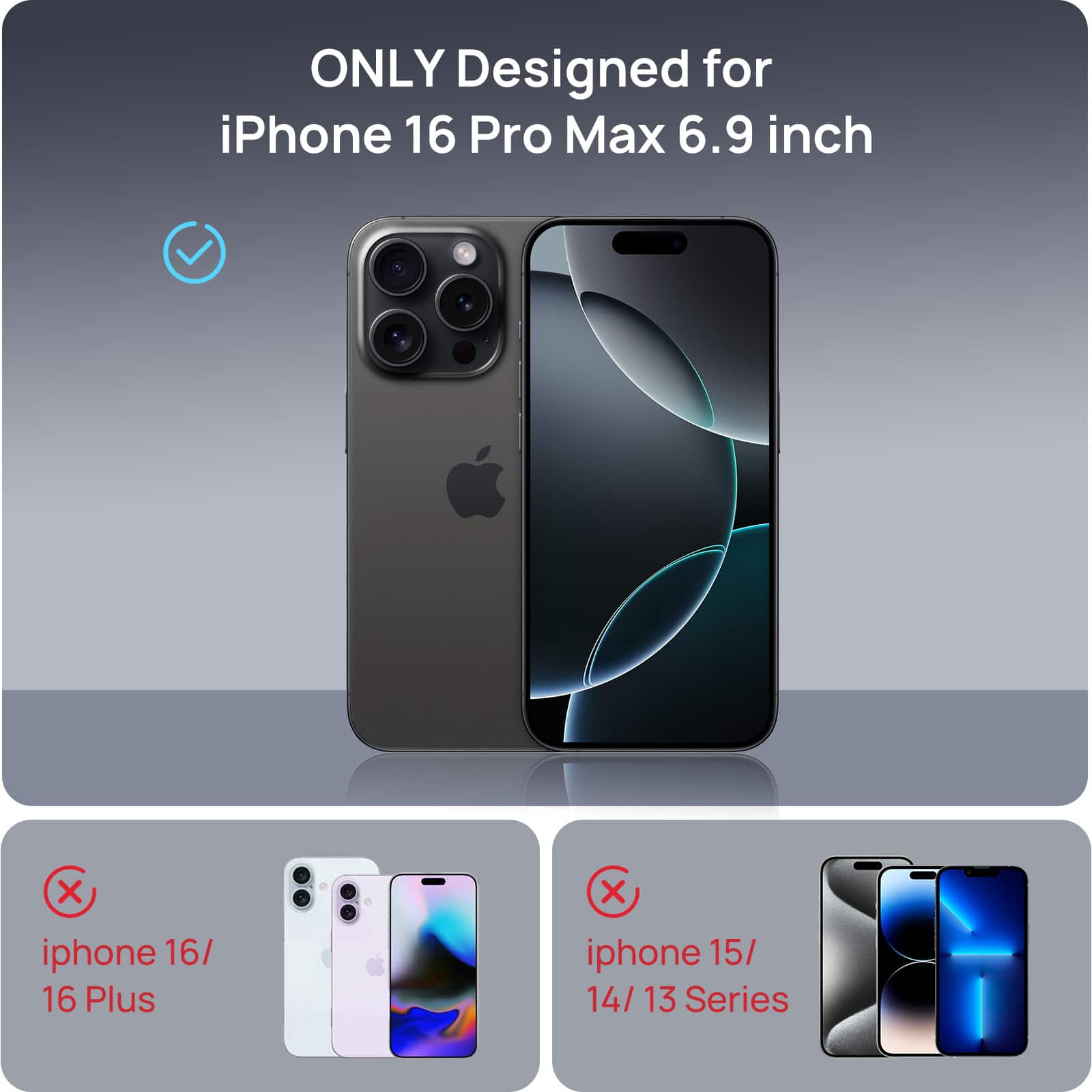 ONLY Designed for iPhone 16 Pro Max 6.9 inch X . . X iphone 16/ 16 Plus iphone 15/ 14/ 13 Series