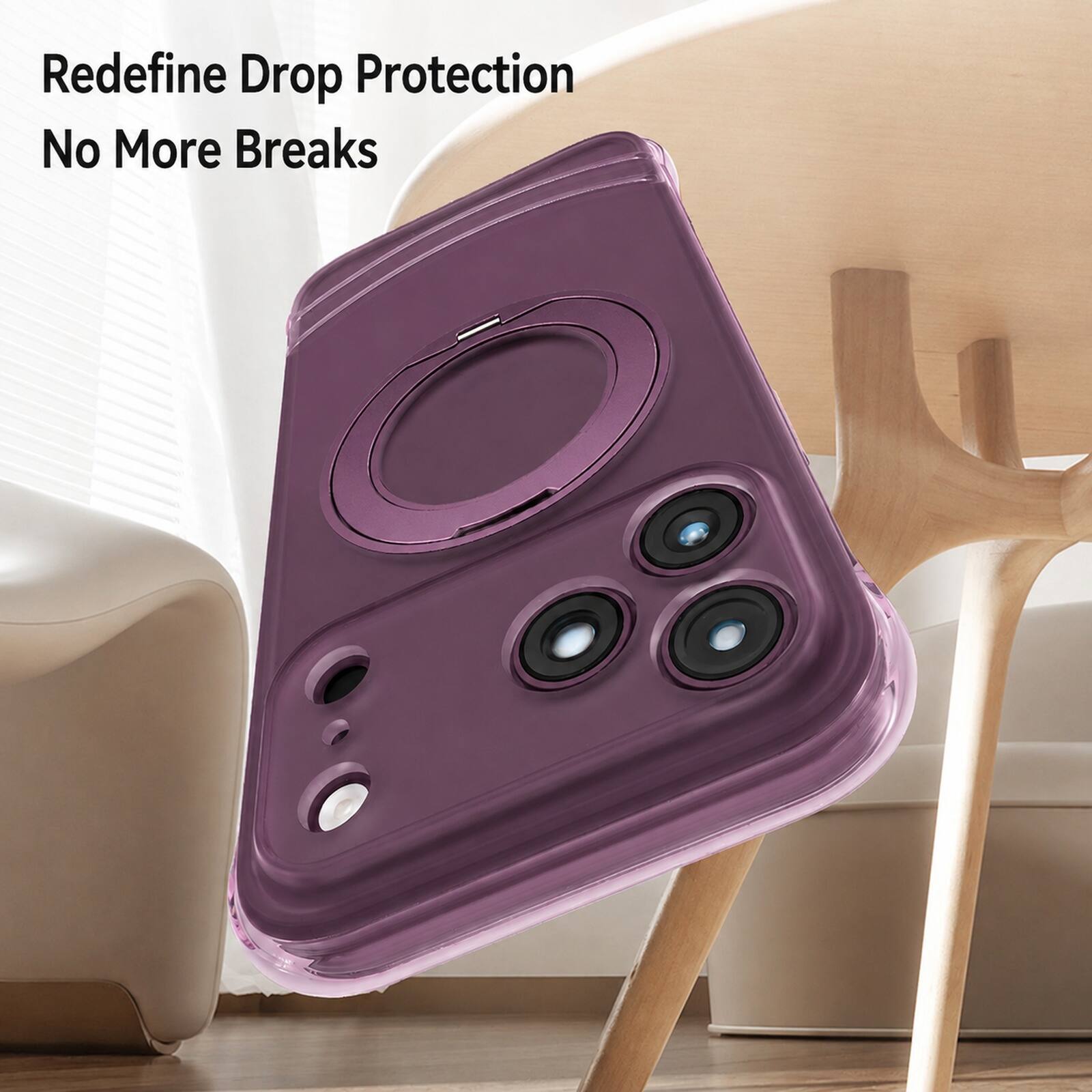 Redefine Drop Protection  
No More Breaks
