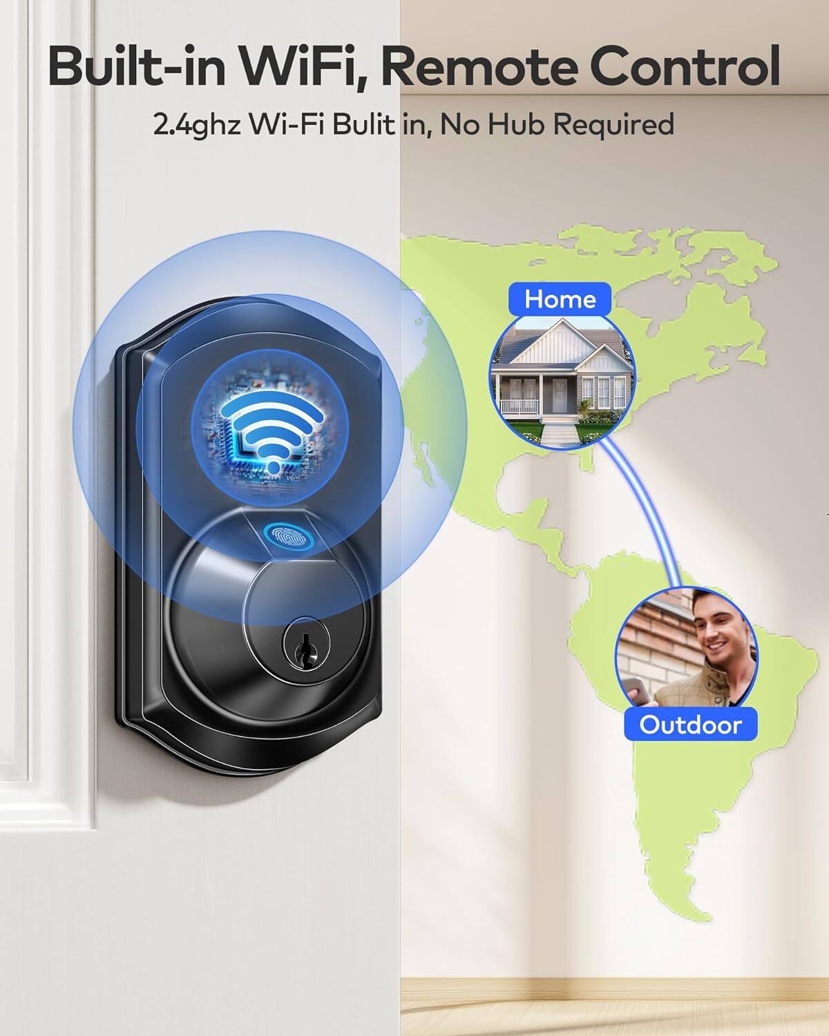 Built-in WiFi, Remote Control  
2.4ghz Wi-Fi Built in, No Hub Required  

Home  
Outdoor