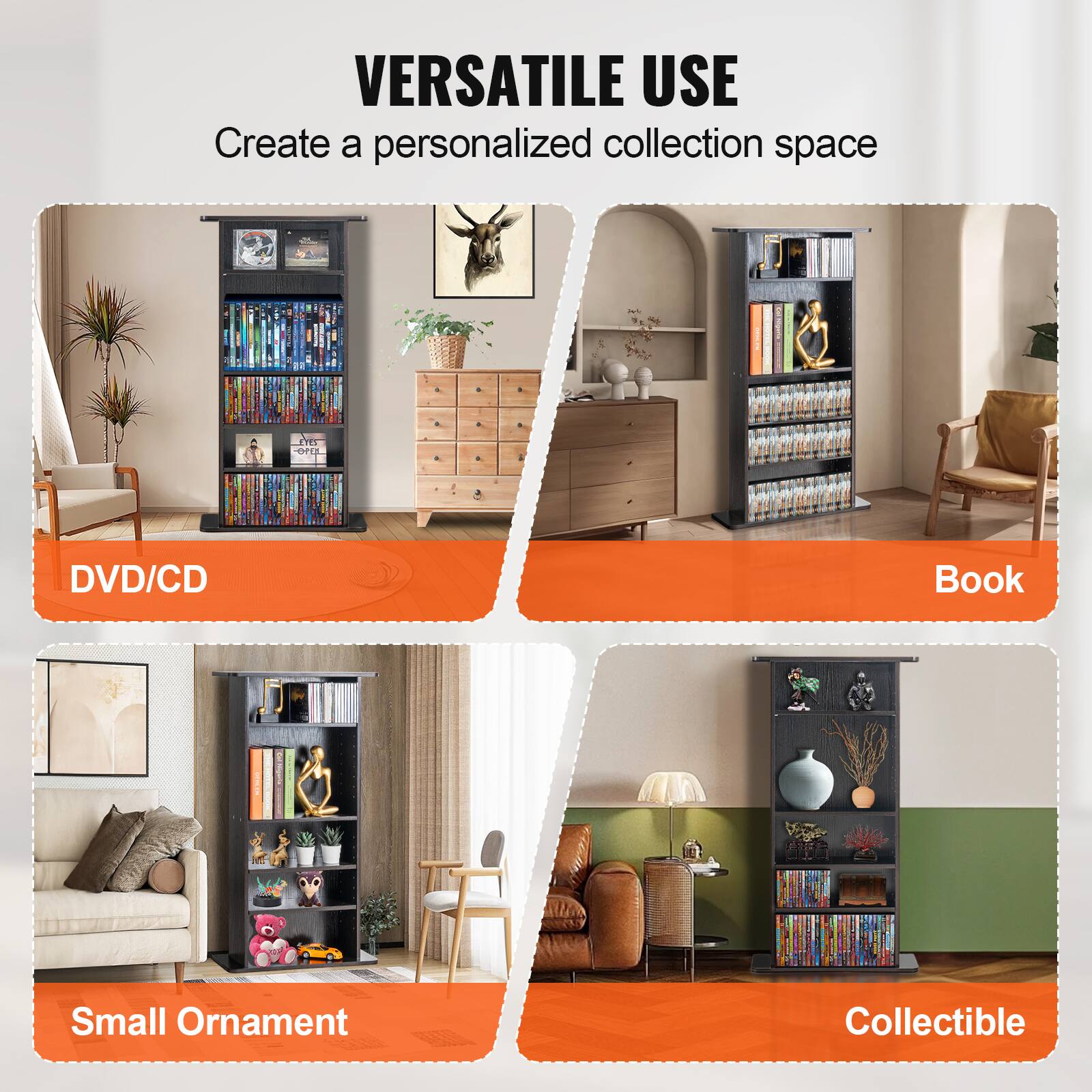 VERSATILE USE  
Create a personalized collection space  

DVD/CD  
Book  
Small Ornament  
Collectible