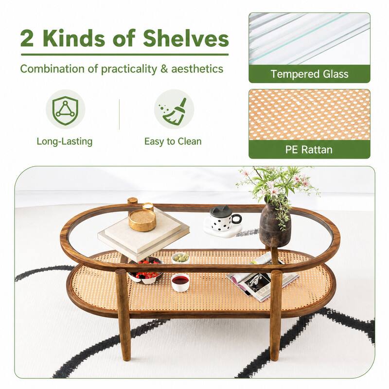 2 Kinds of Shelves  
Combination of practicality & aesthetics  
Tempered Glass  
Long-Lasting  
Easy to Clean  
PE Rattan