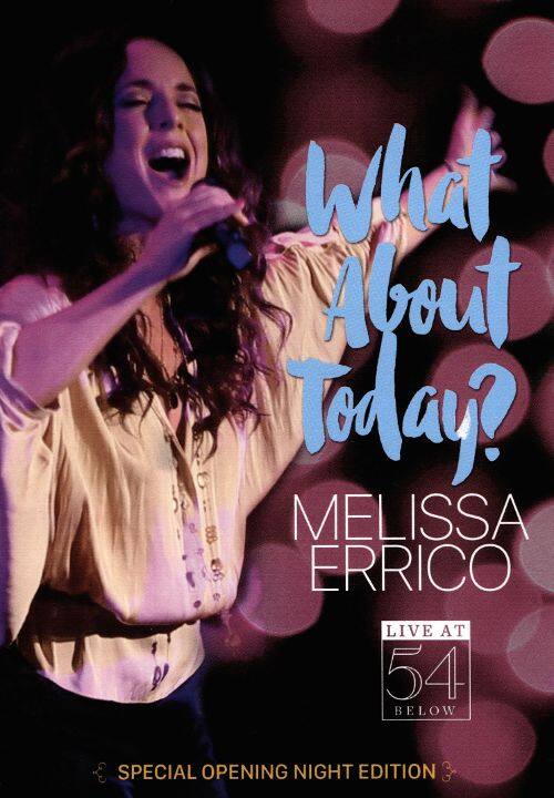 What About Today?: Live at 54 Below [DVD]