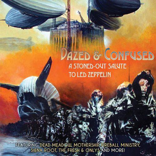 

Dazed & Confused: A Stoned-Out Salute to Led Zeppelin [LP] - VINYL