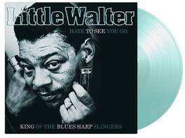 Little Walter - Hate To See You Go - Crystal Clear & Turquoise Vinyl - VINYL LP