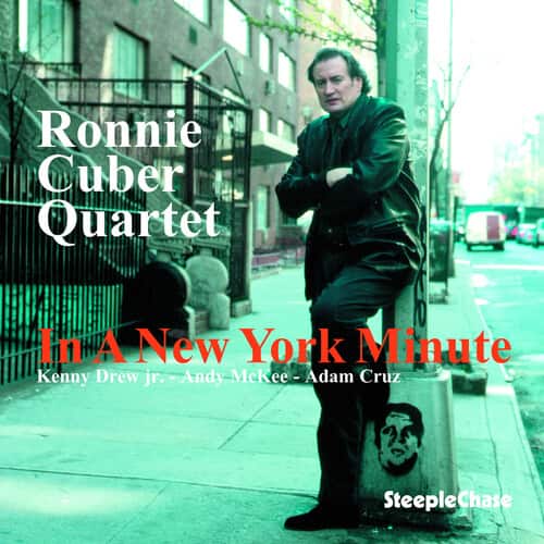 Ronnie Cuber - In a New York Minute  - COMPACT DISCS