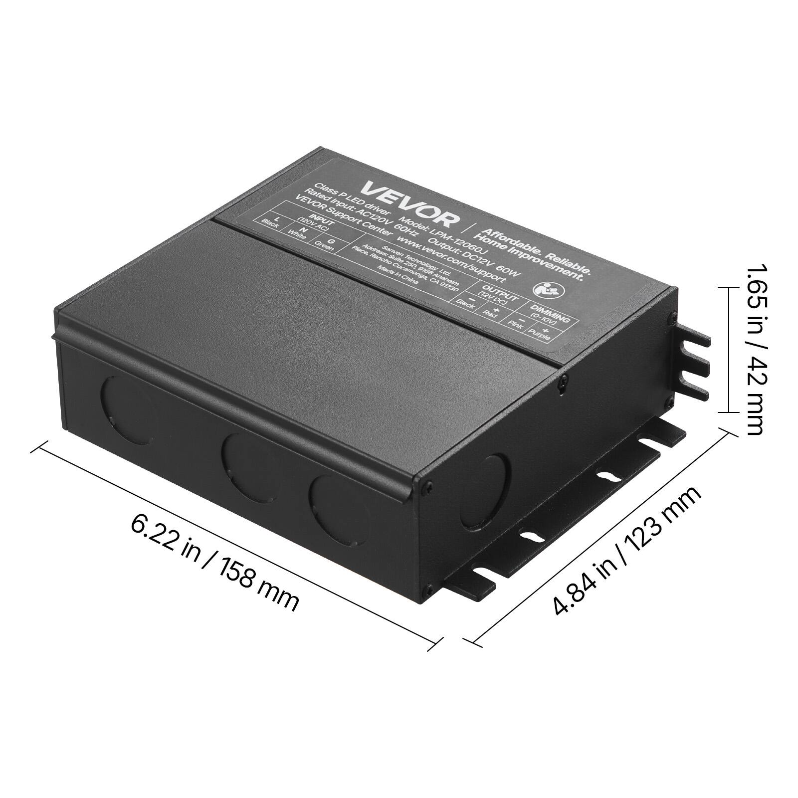 Sure, here is the corrected and grouped text from the image:

---

**VEVOR**

- **Class P1 LED driver**
- **Input:** AC120V
- **Output:** DC12V
- **Output Support:** 240W
- **Center:** 4C
- **Dimming:** Yes
- **Affordable, Reliable, Improvement.**
- **Home Affordable.**
- **Reliable.**
- **DC12V Improvement.**
- **Output:** 12060
- **Dimming:** Yes
- **Dimensions:**
  - **1.65 in / 42 mm**
  - **6.22 in / 158 mm**
  - **4.84 in / 123 mm**
- **Website:** www.vevor.com/support
- **Model:** LBE COW ESONO

---

This text includes all the relevant information from the image, grouped and corrected for clarity.