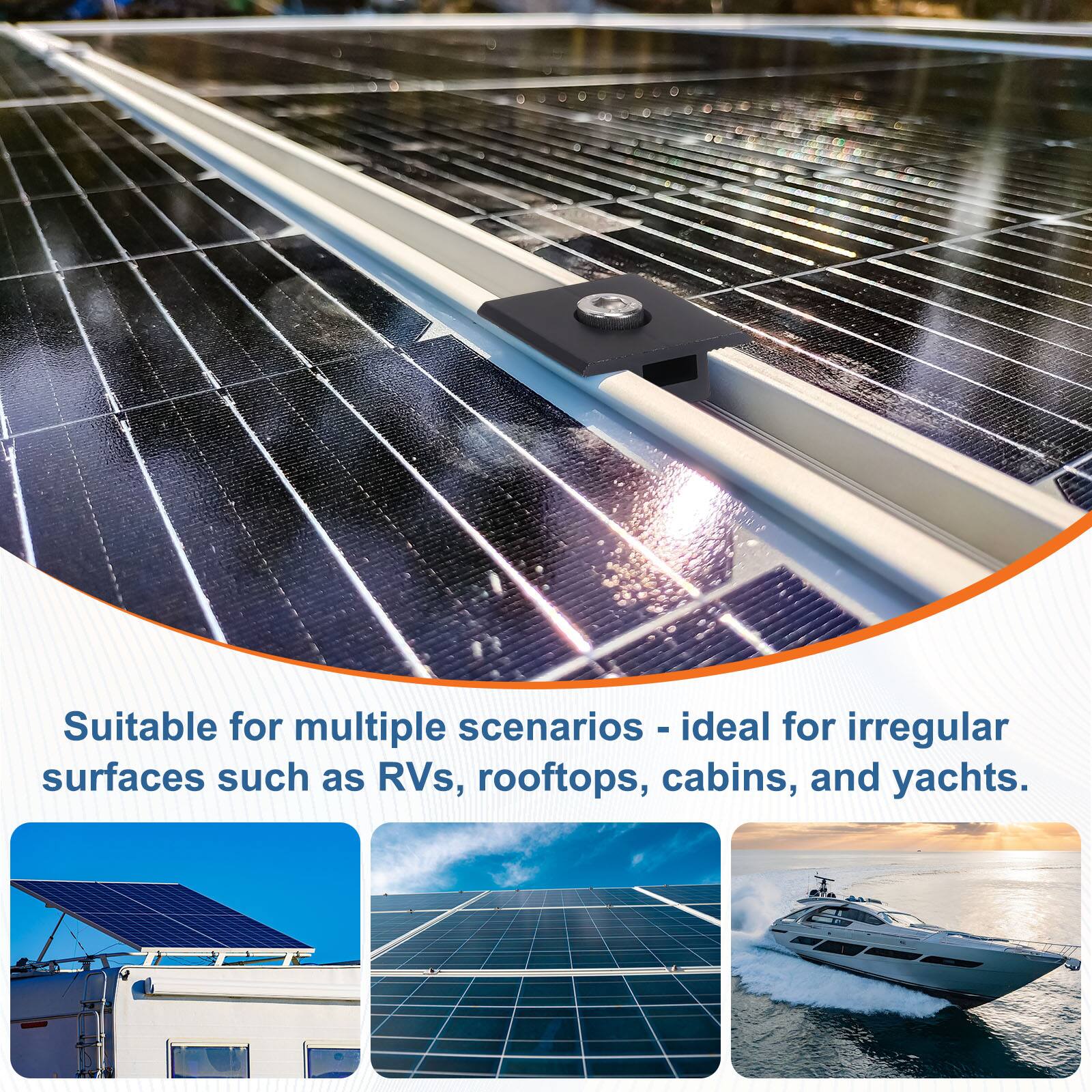 Suitable for multiple scenarios - ideal for irregular surfaces such as RVs, rooftops, cabins, and yachts.