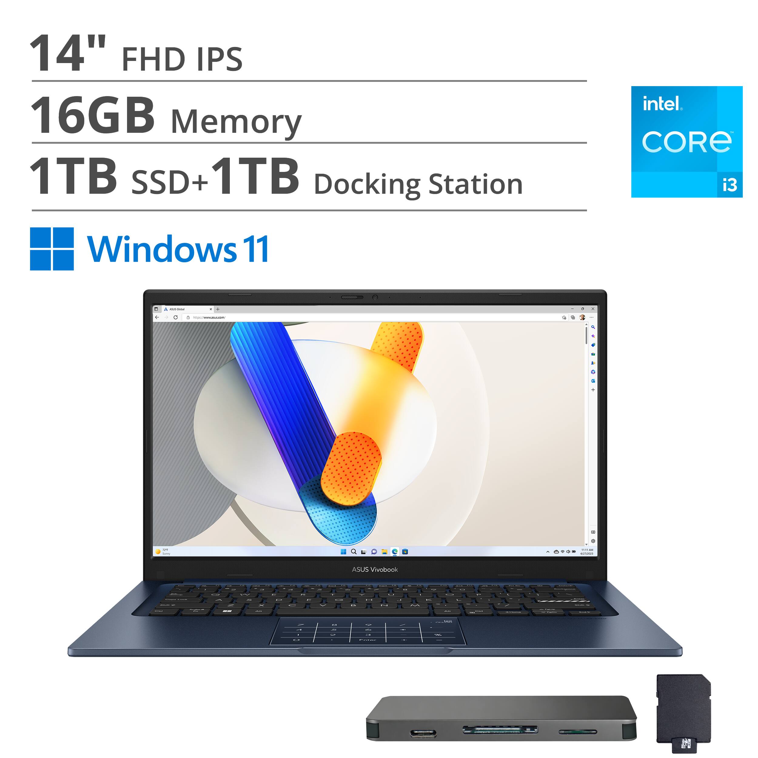14" FHD IPS  
16GB Memory  
1TB SSD + 1TB Docking Station  
Intel Core i3  
Windows 11  
ASUS Vivobook
