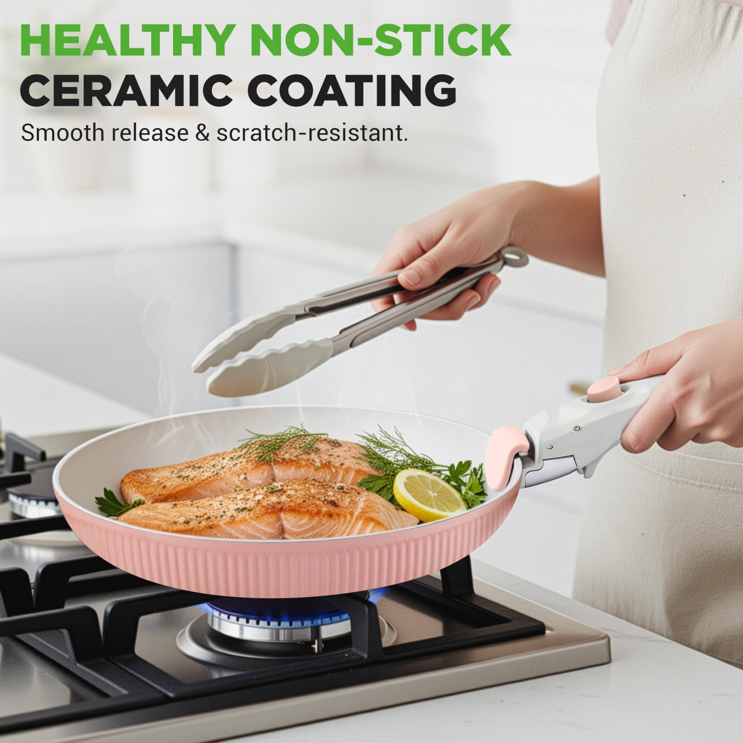 HEALTHY NON-STICK CERAMIC COATING  
Smooth release & scratch-resistant.