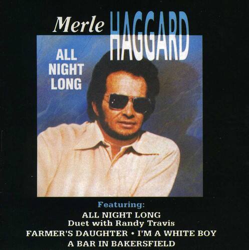 Merle Haggard - All Night Long   - COMPACT DISCS [CD]
