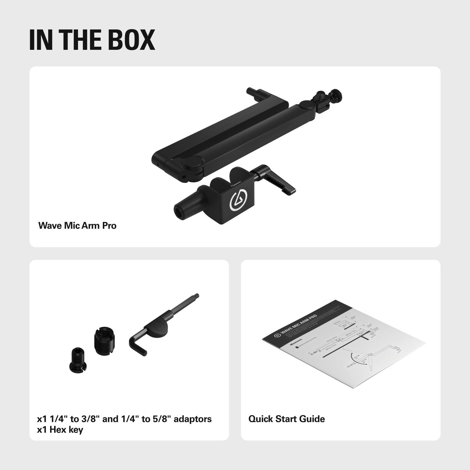 In the box, you will find a Wave Mic Arm Pro, which includes a V-shaped arm, a BOSA WAMC microphone adapter, and two 1/4" to 3/8" and 1/4" to 5/8" adaptors. Additionally, there is a quick start guide included.