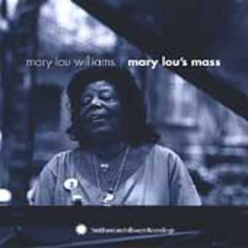 mary lou williams  
mary lou's mass