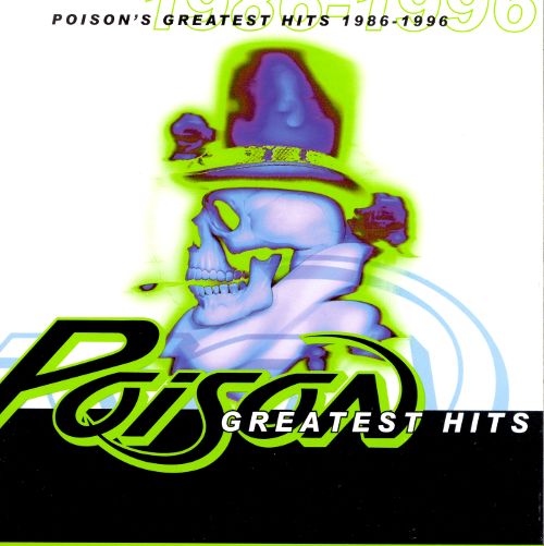  Poison's Greatest Hits 1986-1996 [CD]