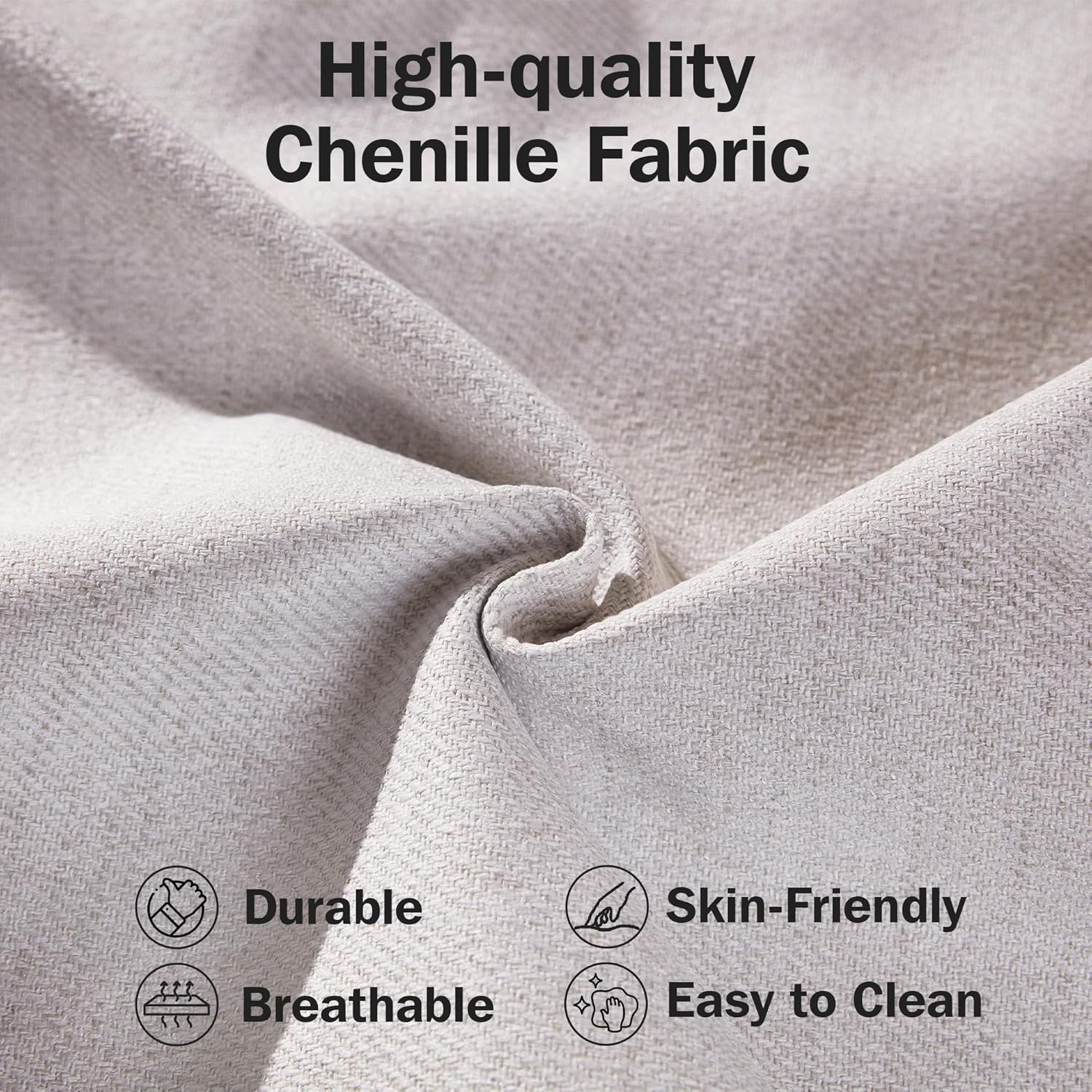 High-quality Chenille Fabric

- Durable
- Breathable
- Skin-Friendly
- Easy to Clean