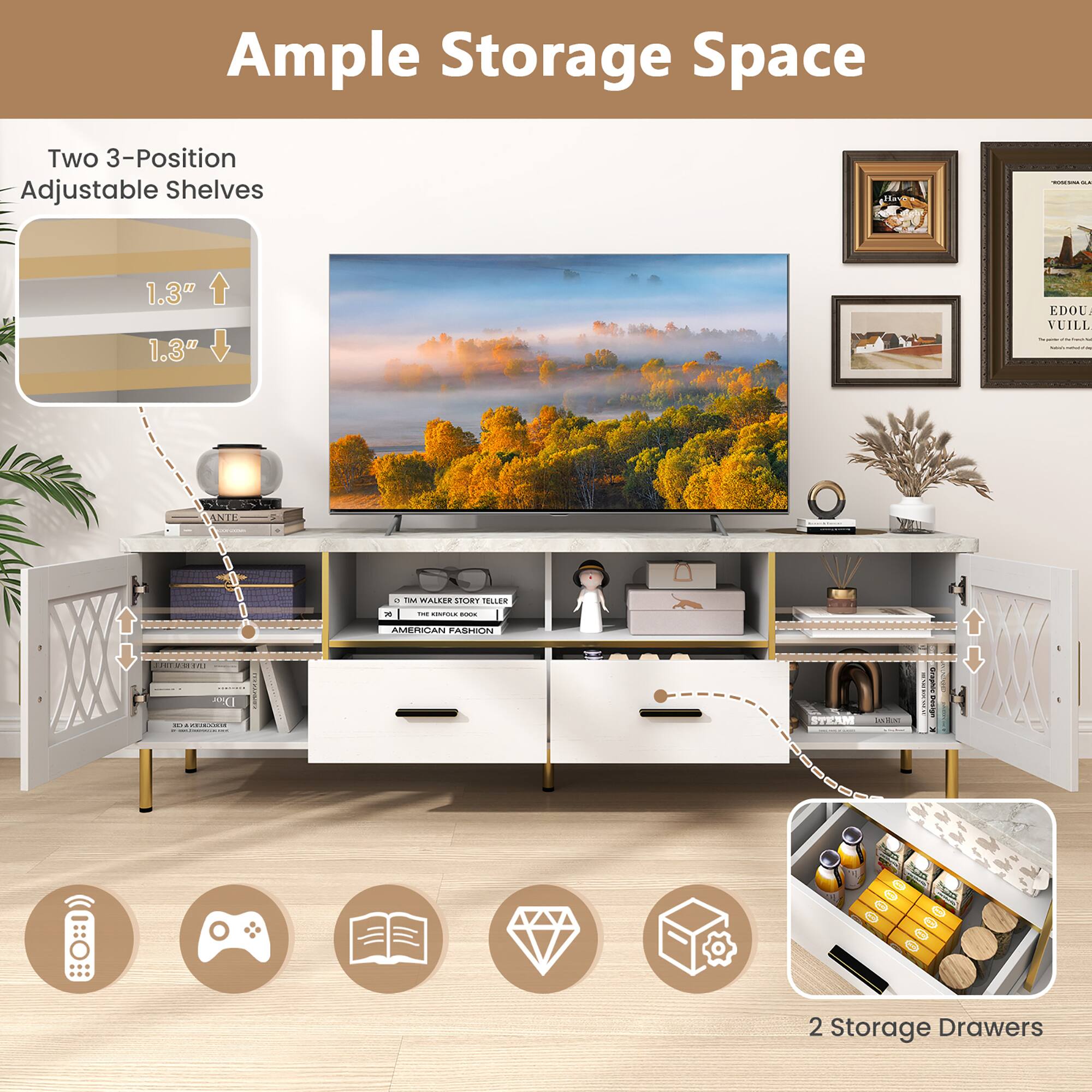 Ample Storage Space
Two 3-Position Adjustable Shelves
2 Storage Drawers