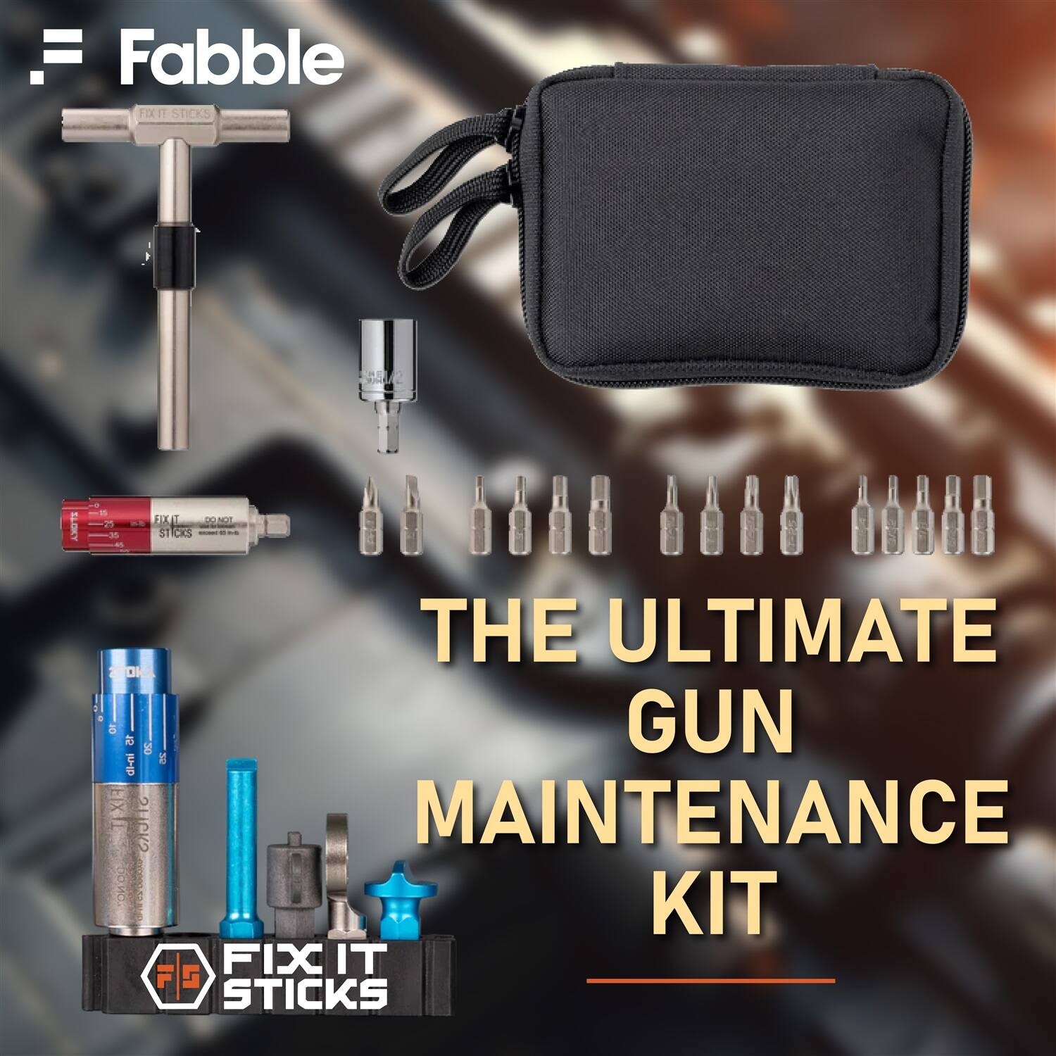 Fabble FIXIT STICKS  
25 35  
FIXIT DONG STICKS  
270K OL 15 OZ in-lb GK EXIE ON OG  
THE ULTIMATE GUN MAINTENANCE KIT FIX IT STICKS