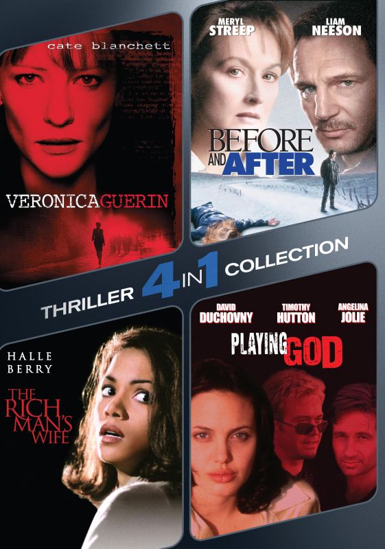  4-In-1 Thriller Collection: Veronica Guerin/Before and After/Playing God/The Rich Man's Wife [DVD]