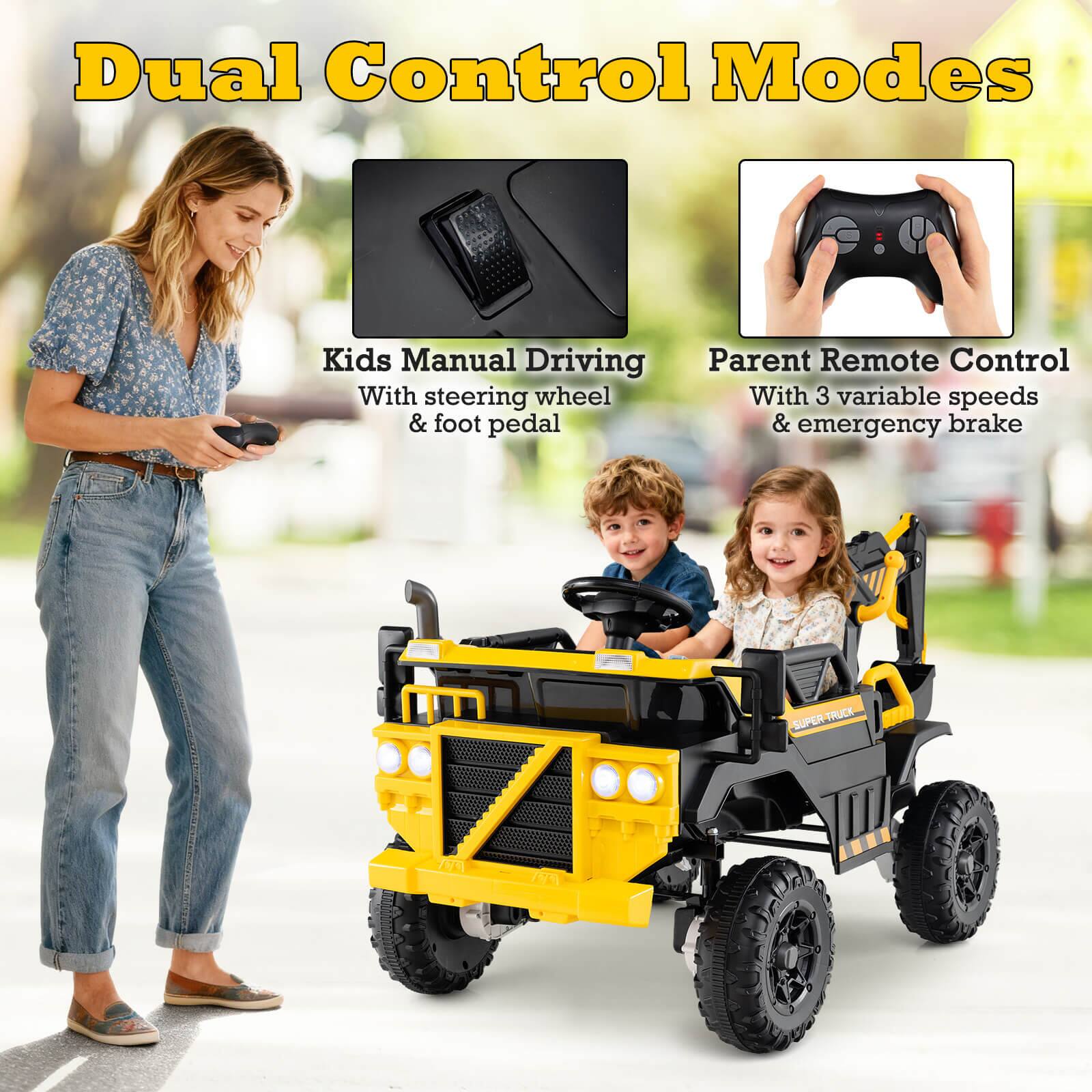 Dual Control Modes

Kids Manual Driving  
With steering wheel & foot pedal

Parent Remote Control  
With 3 variable speeds & emergency brake

SUPER TRUCK 7G / 79