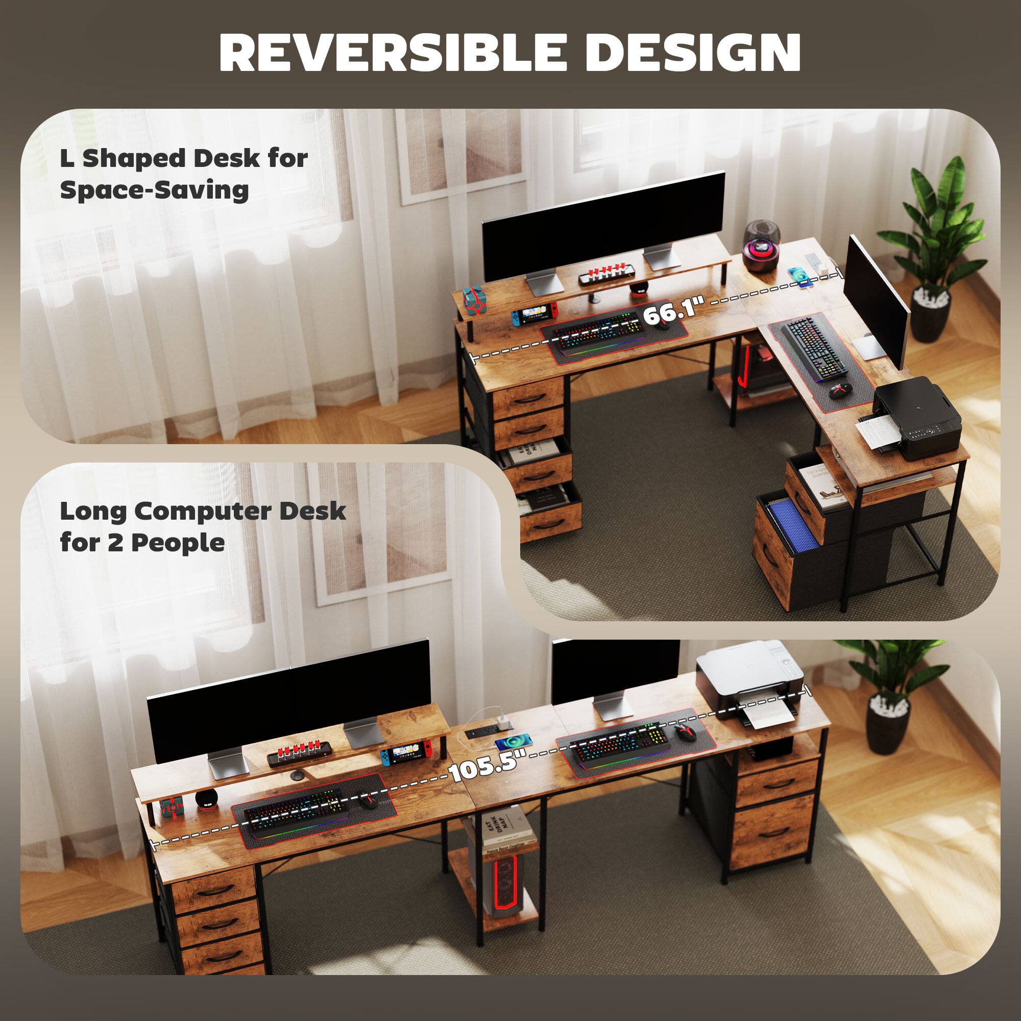 REVERSIBLE DESIGN
L Shaped Desk for Space-Saving 66.1"
Long Computer Desk for 2 People 105.5"