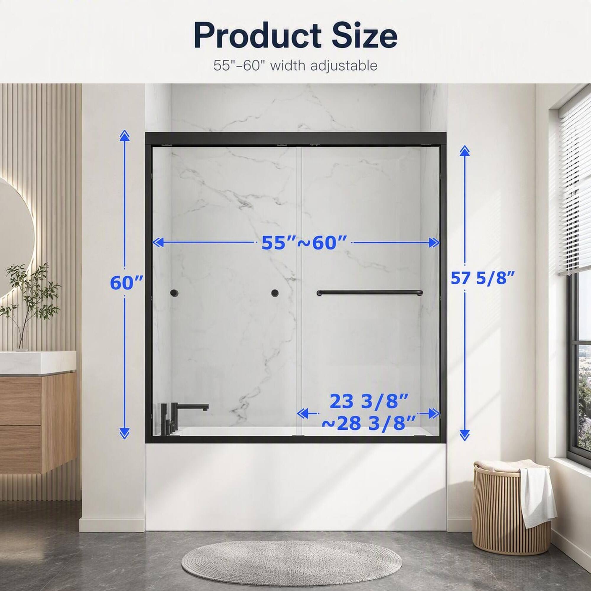 Product Size  
55"-60" width adjustable  
55"~60"  
60"  
57 5/8"  
23 3/8"  
28~3/8"