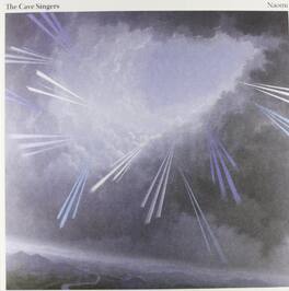 The Cave Singers - Naomi - VINYL LP