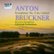 Front Standard. Bruckner: Symphony No.2 [CD].