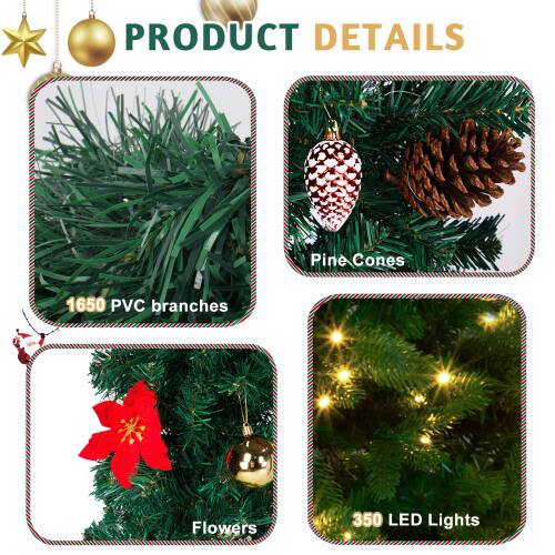 PRODUCT DETAILS

- 1650 PVC branches
- Pine Cones
- Flowers
- 350 LED Lights